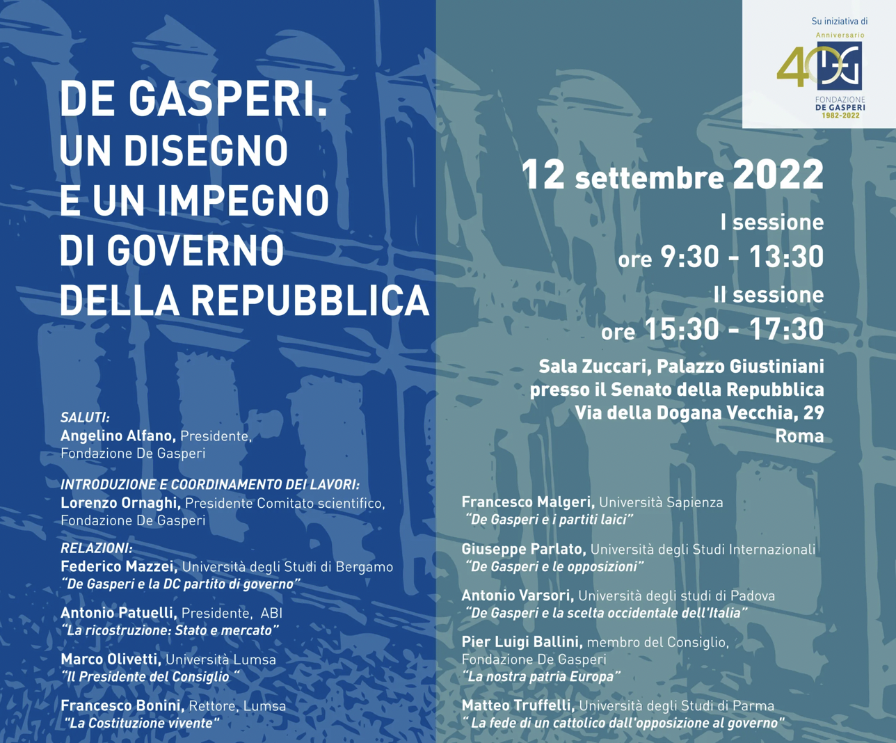 De Gasperi. Un disegno e un impegno di governo della Repubblica